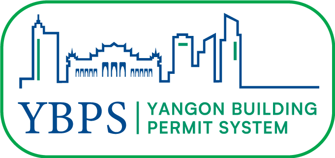 YANGON BUILDING PERMIT SYSTEM (YBPS)